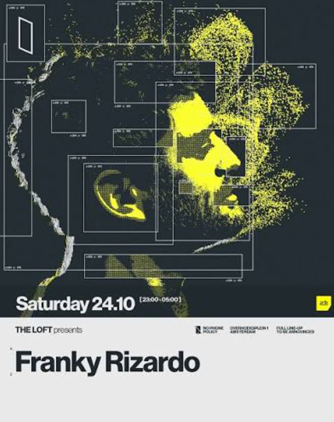 Franky Rizardo x The Loft – ADE Ticket Amsterdam 24.10